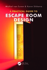 A Practical Guide to Escape Room Design book cover