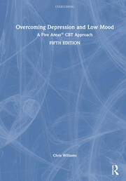 Overcoming Depression and Low Mood: A Five Areas CBT Approach book cover