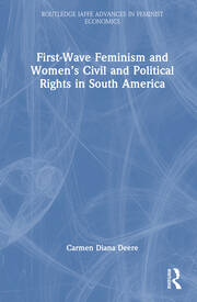 First-Wave Feminism and Women’s Civil and Political Rights in South America book cover