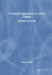 Technical Animation in Video Games book cover