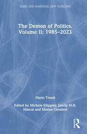 The Demon of Politics. Volume II: 1980–2023 book cover