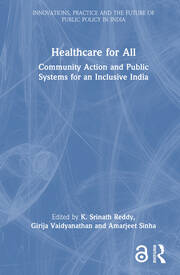 Healthcare for All: Community Action and Public Systems for an Inclusive India book cover