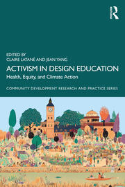 Activism in Design Education: Health, Equity, and Climate Action book cover