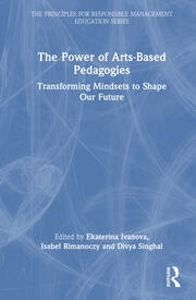 The Power of Arts-Based Pedagogies: Transforming Mindsets to Shape Our Future book cover