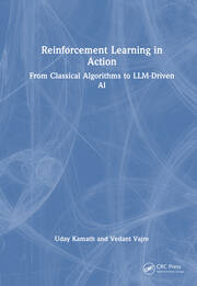 Reinforcement Learning in Action: From Foundations to Frontier AI book cover