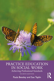 Practice Education in Social Work: Achieving Professional Standards book cover