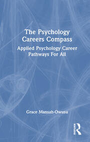 The Psychology Careers Compass: Applied Psychology Career Pathways For All book cover
