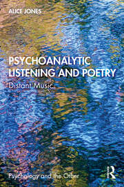 Psychoanalytic Listening and Poetry: Distant Music book cover