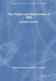 The Physics and Mathematics of MRI book cover