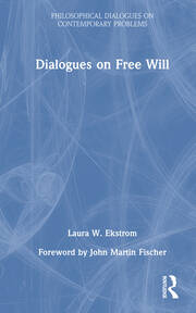Dialogues on Free Will book cover
