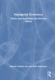 Managerial Economics: Theory and Application for Decision Makers book cover