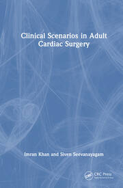 Clinical Scenarios in Adult Cardiac Surgery book cover