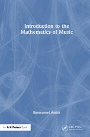 Introduction to the Mathematics of Music book cover