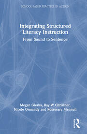 Integrating Structured Literacy Instruction: From Sound to Sentence book cover