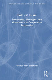 Political Islam: Movements, Ideologies, and Governance in Comparative Perspective book cover