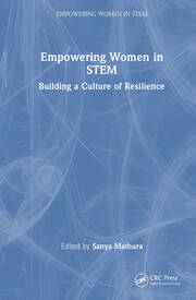 Empowering Women in STEM: Building a Culture of Resilience book cover