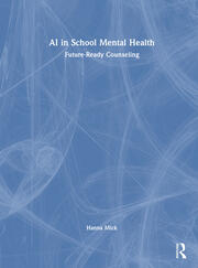AI in School Mental Health: Future-Ready Counseling book cover
