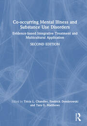 Co-occurring Mental Illness and Substance Use Disorders: Evidence-based Integrative Treatment and Multicultural Application book cover