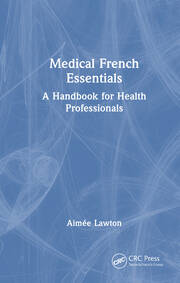 Medical French Essentials: A Handbook for Health Professionals book cover