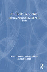 The Scale Imperative: Strategy, Automation, and AI for Scale book cover