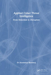 Applied Cyber Threat Intelligence: From Detection to Disruption book cover