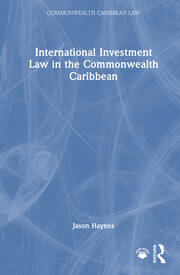 International Investment Law in the Commonwealth Caribbean book cover