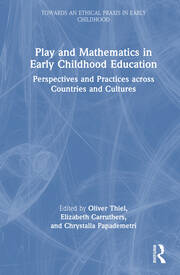 Play and Mathematics in Early Childhood Education: Perspectives and Practices across Countries and Cultures book cover