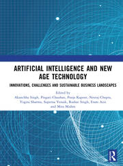 Artificial Intelligence and New Age Technology: Innovations, Challenges and Sustainable Business Landscapes book cover