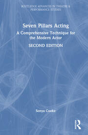 Seven Pillars Acting: A Comprehensive Technique for the Modern Actor book cover