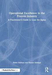Operational Excellence in the Process Industry: A Practitioner’s Guide to Lean Six Sigma book cover