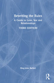 Rewriting the Rules: A Guide to Love, Sex and Relationships book cover