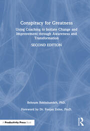 Conspiracy for Greatness: Using Coaching to Initiate Change and Improvement through Awareness and Transformation book cover