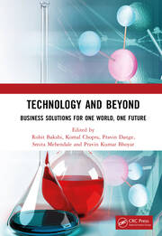Technology and Beyond: Business Solutions for One World, One Future book cover