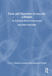 Food and Nutrition Across the Lifespan: Global Perspectives book cover