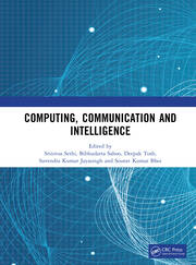 Computing, Communication and Intelligence book cover