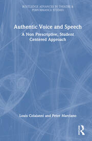 Authentic Voice and Speech: A Non-Prescriptive, Student-Centered Approach book cover