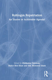 Rohingya Repatriation: An Elusive or Achievable Agenda? book cover