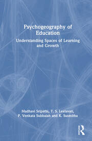 Psychogeography of Education: Understanding Spaces of Learning and Growth book cover