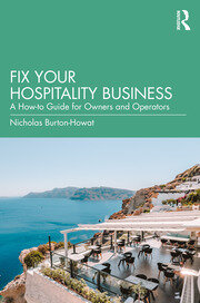 Fix your Hospitality Business: A How-to Guide for Owners and Operators book cover