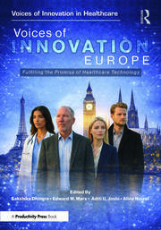 Voices of Innovation - Europe: Fulfilling the Promise of Healthcare Technology book cover