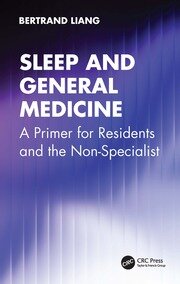 Sleep and General Medicine: A Primer for Residents and the Non-Specialist book cover