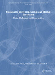 Sustainable Entrepreneurship and Startup Ecosystem: Global Challenges and Opportunities book cover