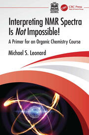Interpreting NMR Spectra Is Not Impossible!: A Primer for an Organic Chemistry Course book cover