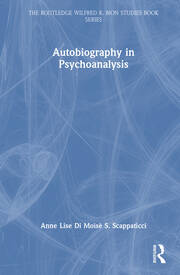 Autobiography in Psychoanalysis book cover