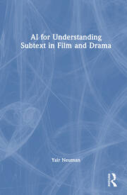 AI for Understanding Subtext in Film and Drama book cover