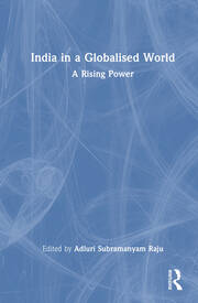 India in a Globalised World: A Rising Power book cover