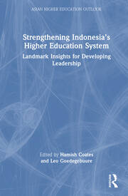 Strengthening Indonesia’s Higher Education System: Landmark Insights for Developing Leadership book cover