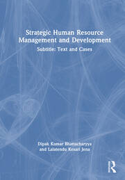 Strategic Human Resource Management and Development: Subtitle: Text and Cases book cover