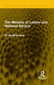 The Ministry of Labour and National Service book cover