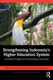 Strengthening Indonesia’s Higher Education System: Landmark Insights for Developing Leadership book cover